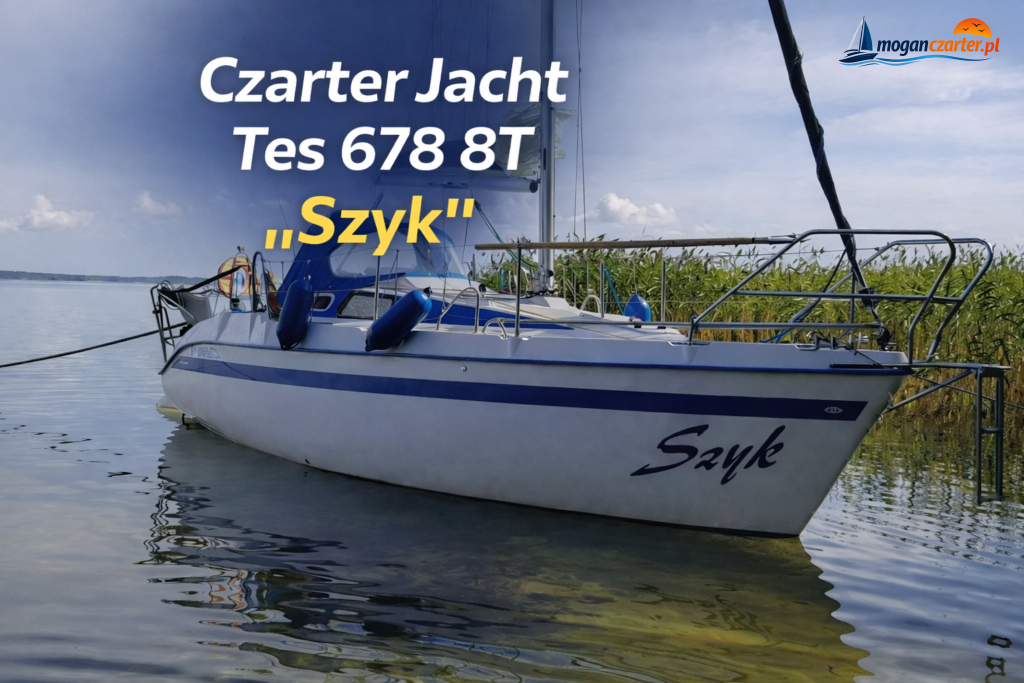 Jacht Tes 678 8T Szyk